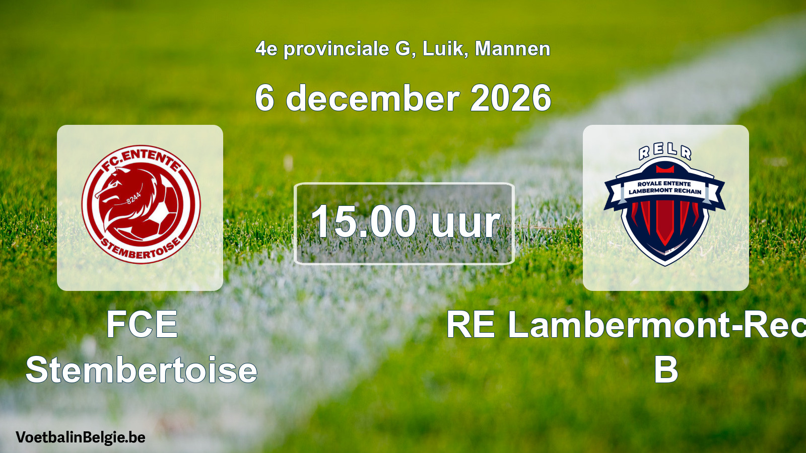 Geplande wedstrijd mannenvoetbal: FCE Stembertoise - RE Lambermont-Rechain B (6 december 2026)
