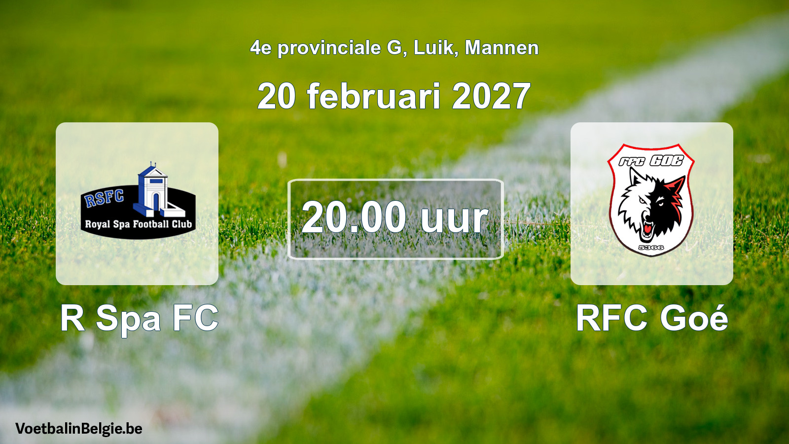 Geplande wedstrijd mannenvoetbal: R Spa FC - RFC Goé (20 februari 2027)