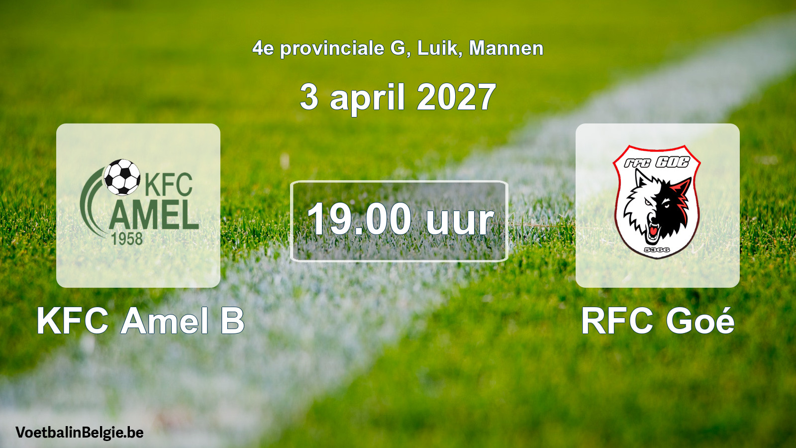 Geplande wedstrijd mannenvoetbal: KFC Amel B - RFC Goé (3 april 2027)