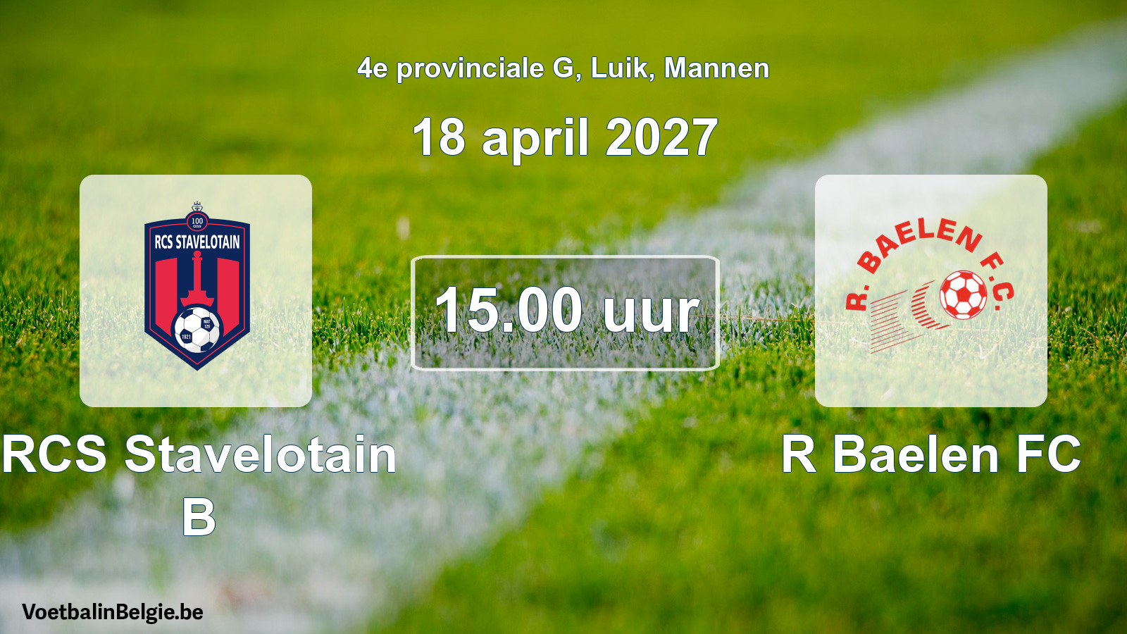 Geplande wedstrijd mannenvoetbal: RCS Stavelotain B - R Baelen FC (18 april 2027)