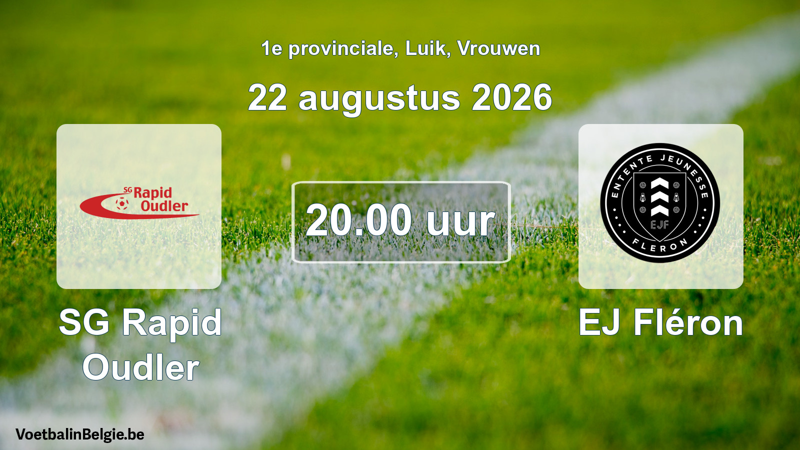 Geplande wedstrijd vrouwenvoetbal: SG Rapid Oudler - EJ Fléron (22 augustus 2026)
