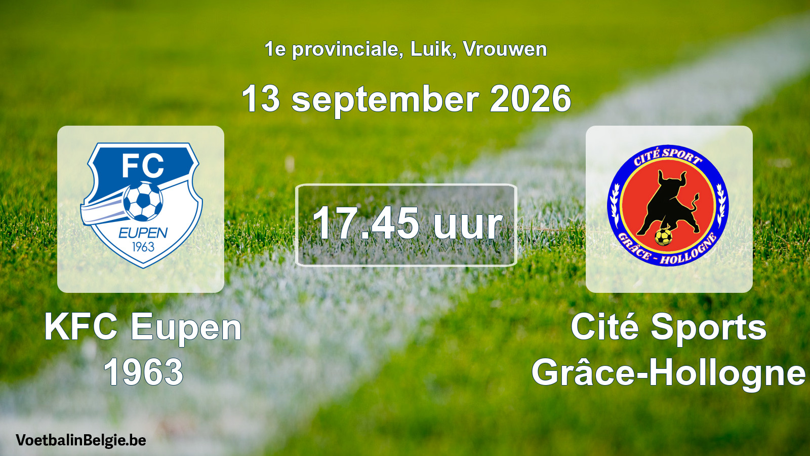 Geplande wedstrijd vrouwenvoetbal: KFC Eupen 1963 - Cité Sports Grâce-Hollogne (13 september 2026)