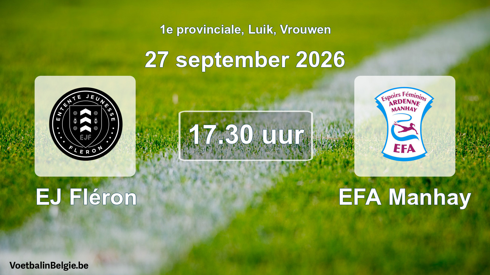 Geplande wedstrijd vrouwenvoetbal: EJ Fléron - EFA Manhay (27 september 2026)