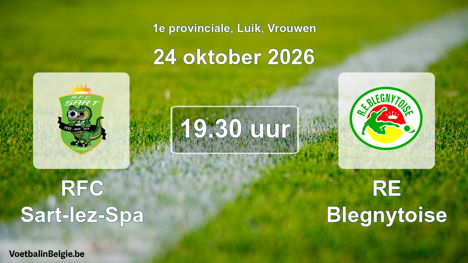 Geplande wedstrijd vrouwenvoetbal: RFC Sart-lez-Spa - RE Blegnytoise (24 oktober 2026)