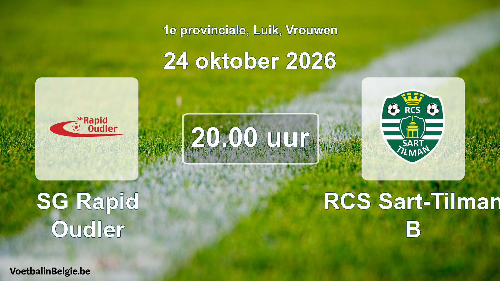 Geplande wedstrijd vrouwenvoetbal: SG Rapid Oudler - RCS Sart-Tilman B (24 oktober 2026)