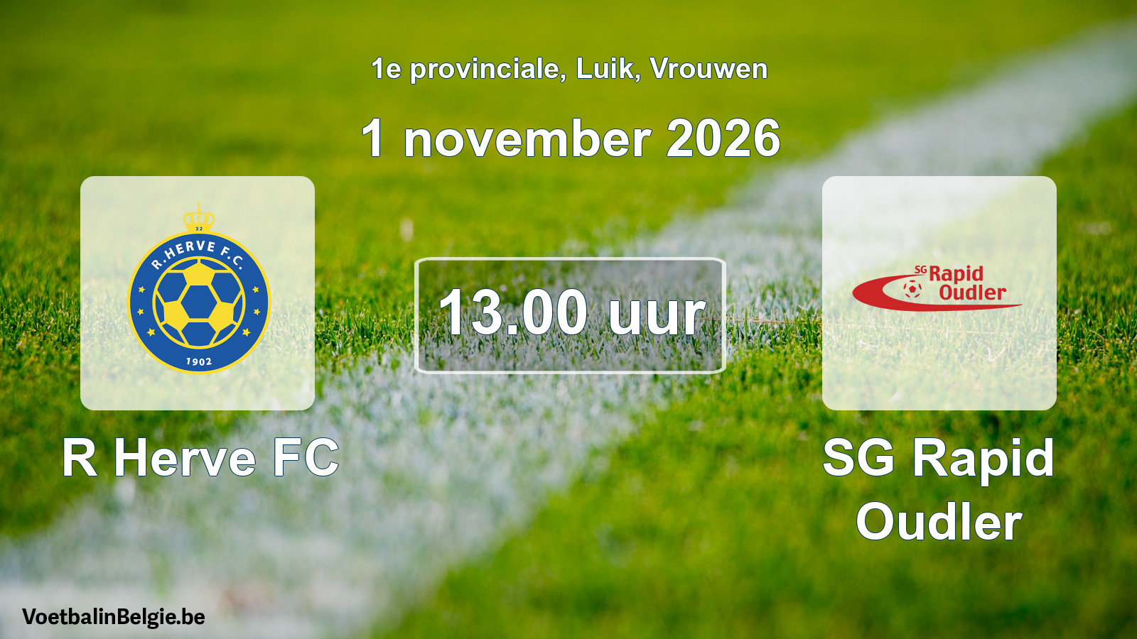 Geplande wedstrijd vrouwenvoetbal: R Herve FC - SG Rapid Oudler (1 november 2026)