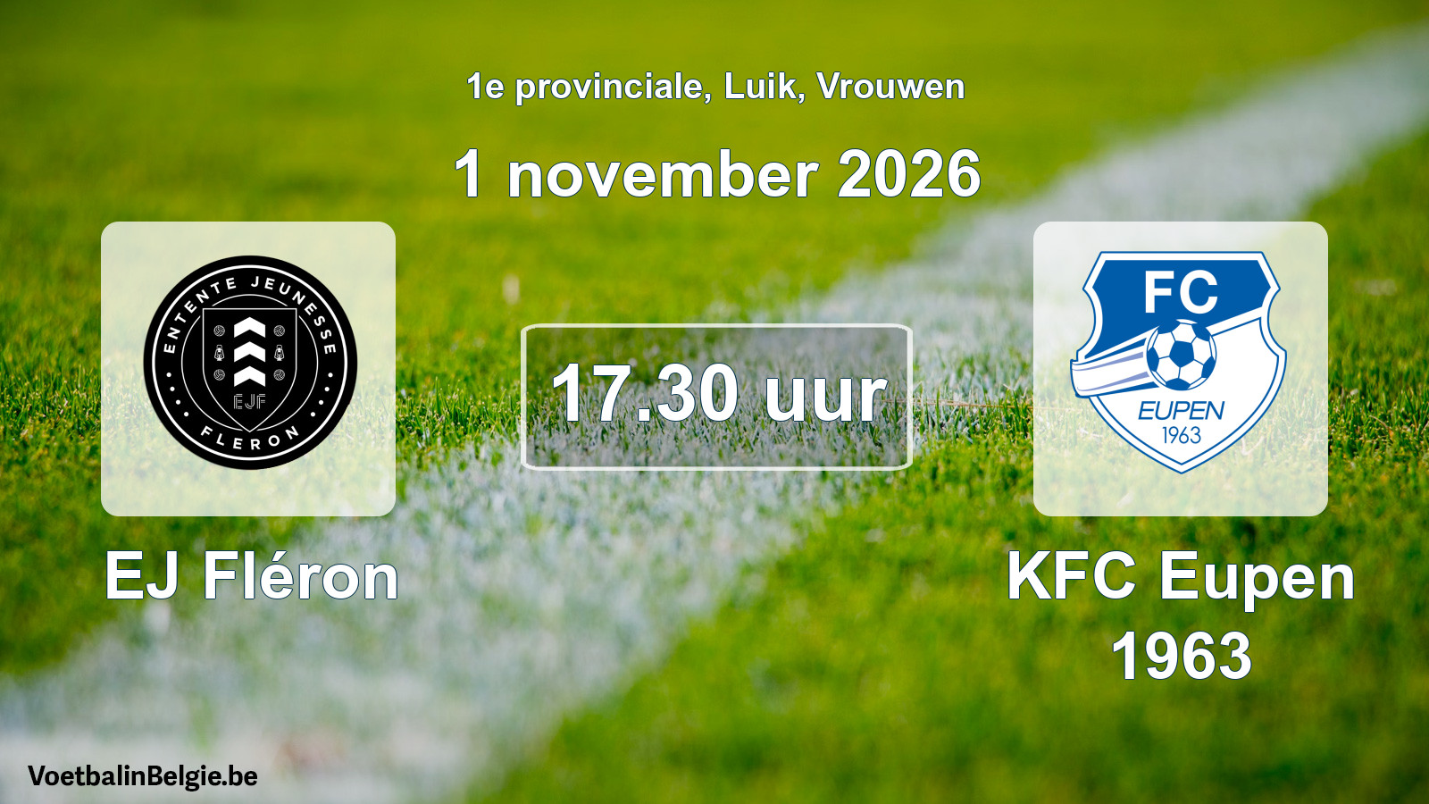 Geplande wedstrijd vrouwenvoetbal: EJ Fléron - KFC Eupen 1963 (1 november 2026)