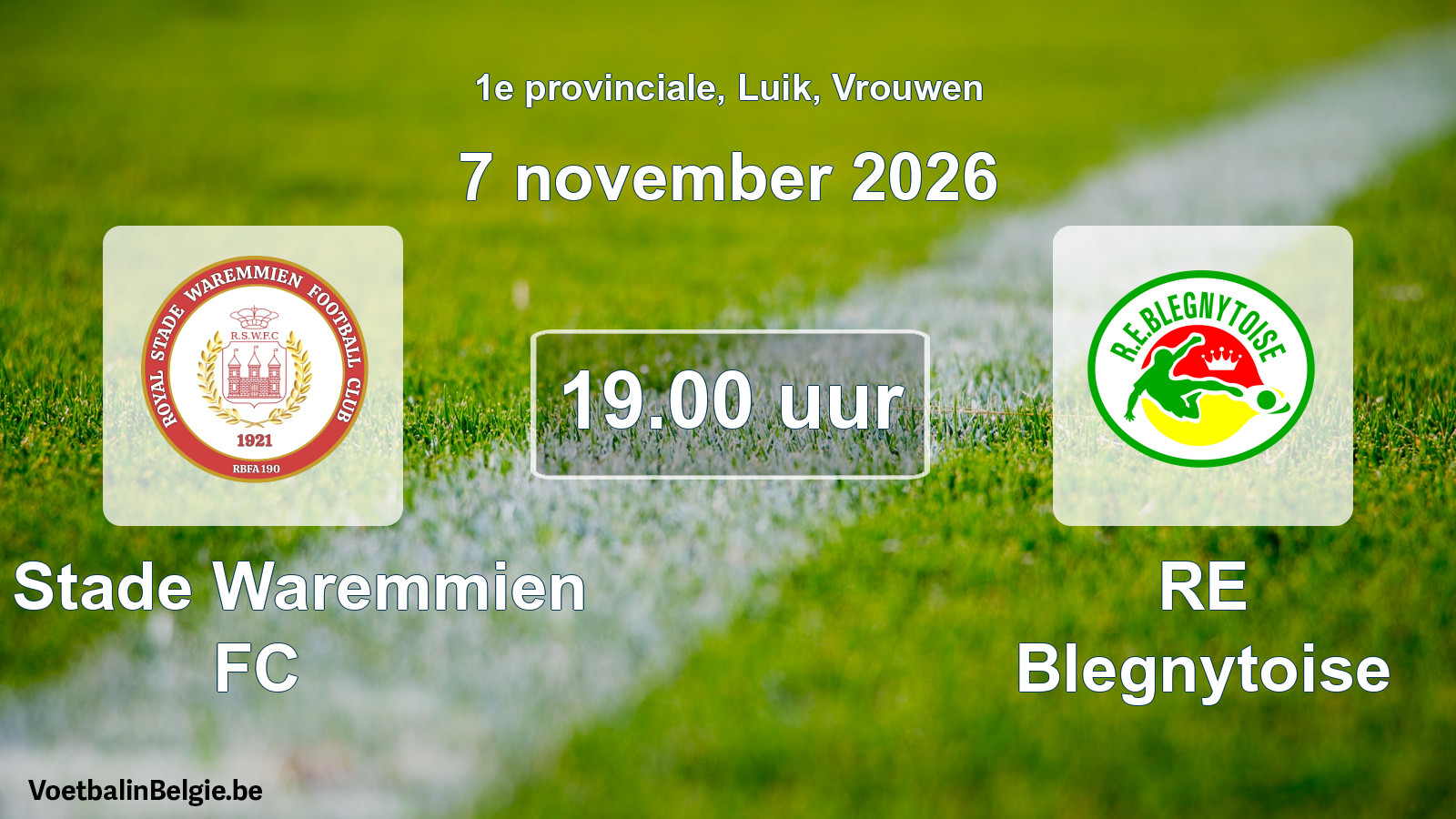 Scheduled match women football: R. Stade Waremmien FC - RE Blegnytoise (7 November 2026)