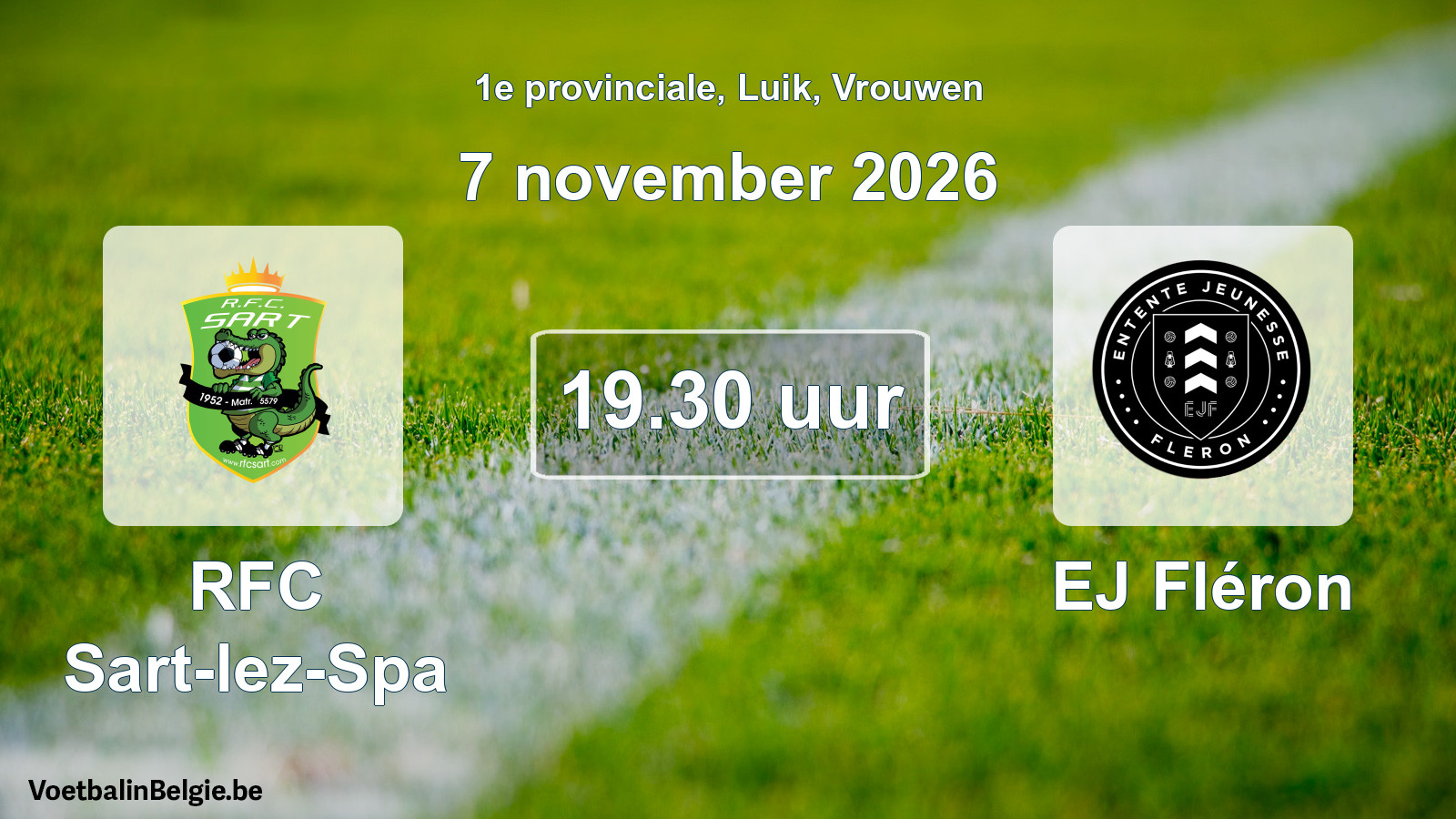 Geplande wedstrijd vrouwenvoetbal: RFC Sart-lez-Spa - EJ Fléron (7 november 2026)