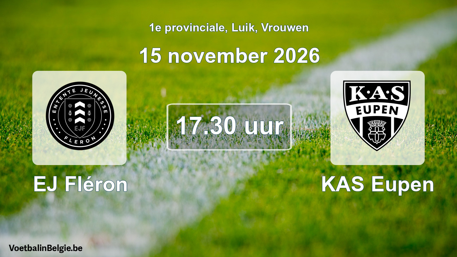 Geplande wedstrijd vrouwenvoetbal: EJ Fléron - KAS Eupen (15 november 2026)