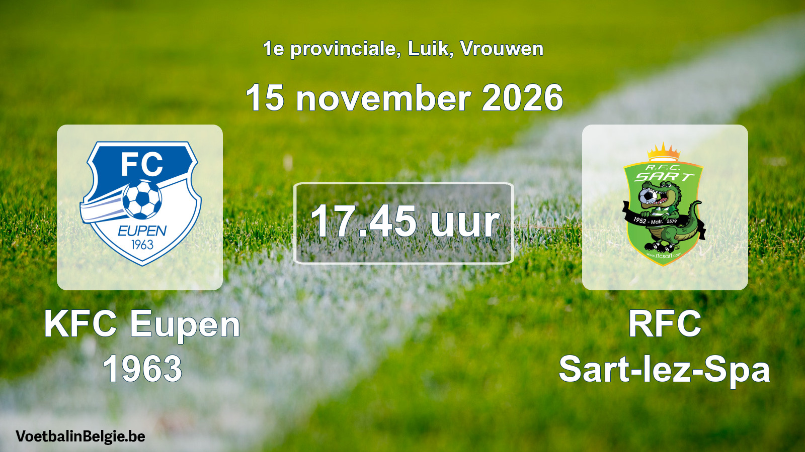 Geplande wedstrijd vrouwenvoetbal: KFC Eupen 1963 - RFC Sart-lez-Spa (15 november 2026)