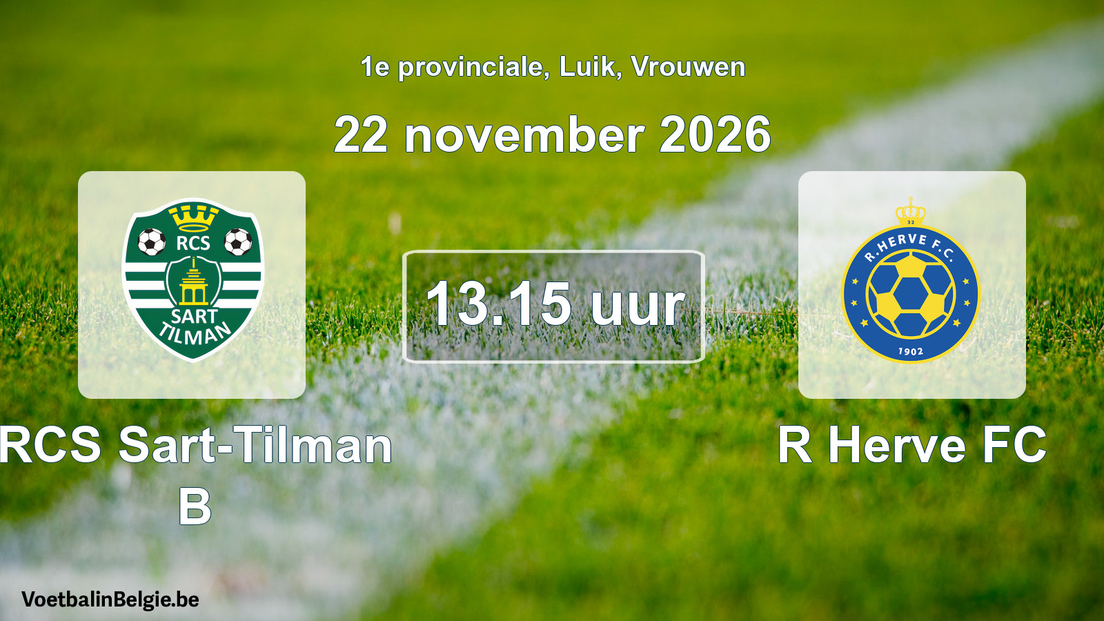 Geplande wedstrijd vrouwenvoetbal: RCS Sart-Tilman B - R Herve FC (22 november 2026)