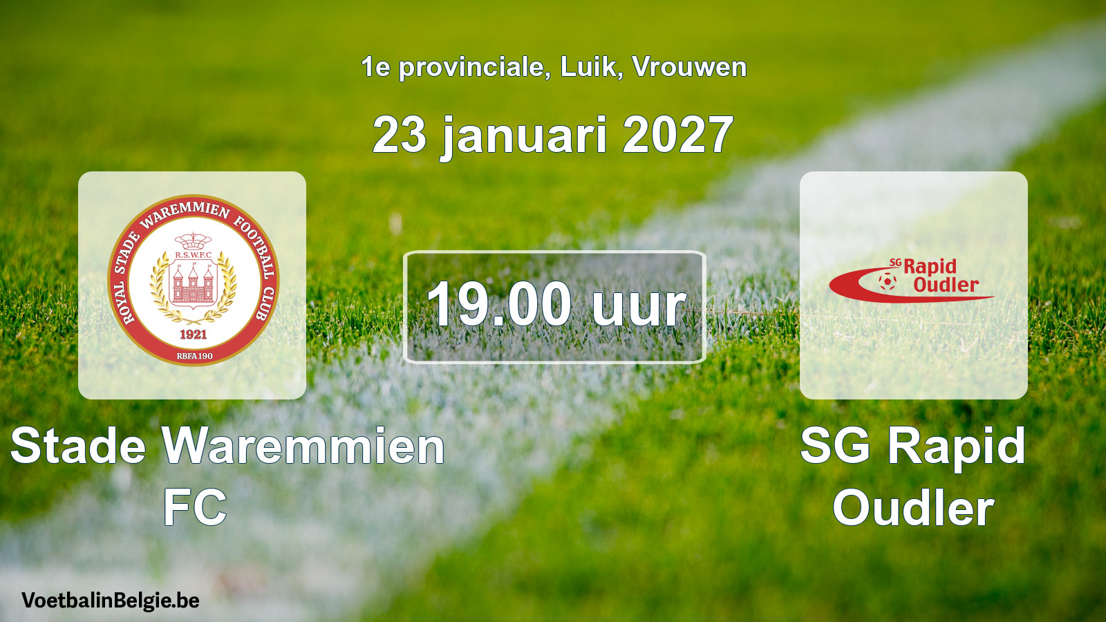 Geplande wedstrijd vrouwenvoetbal: R. Stade Waremmien FC - SG Rapid Oudler (23 januari 2027)