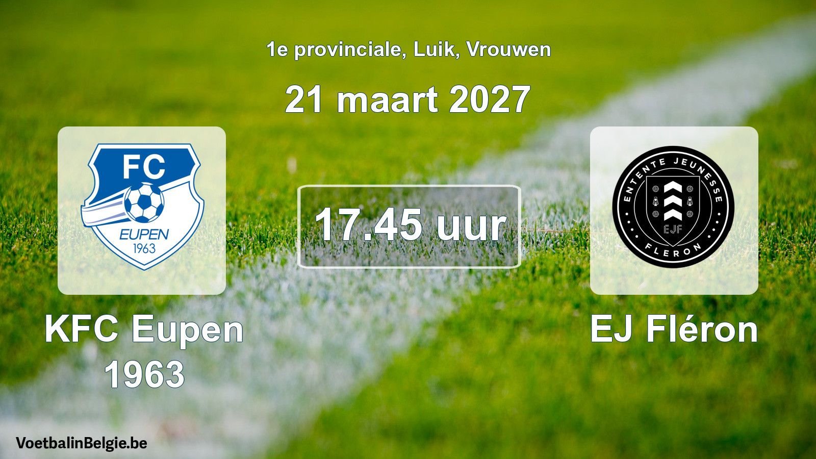 Geplande wedstrijd vrouwenvoetbal: KFC Eupen 1963 - EJ Fléron (21 maart 2027)