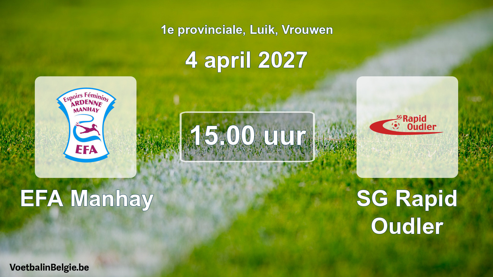 Geplande wedstrijd vrouwenvoetbal: EFA Manhay - SG Rapid Oudler (4 april 2027)