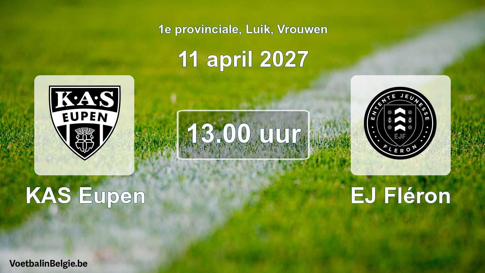 Geplande wedstrijd vrouwenvoetbal: KAS Eupen - EJ Fléron (11 april 2027)