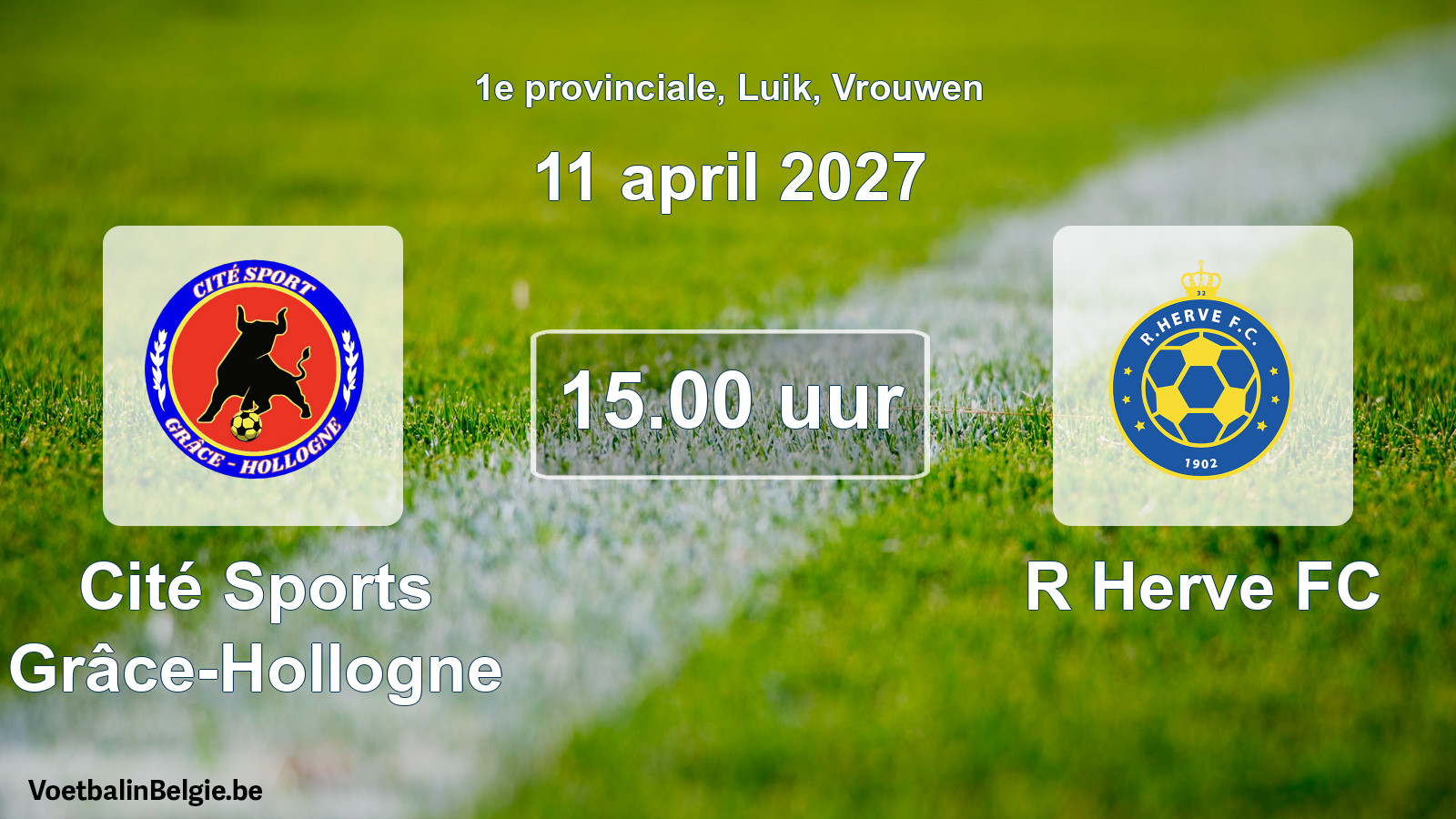 Geplande wedstrijd vrouwenvoetbal: Cité Sports Grâce-Hollogne - R Herve FC (11 april 2027)