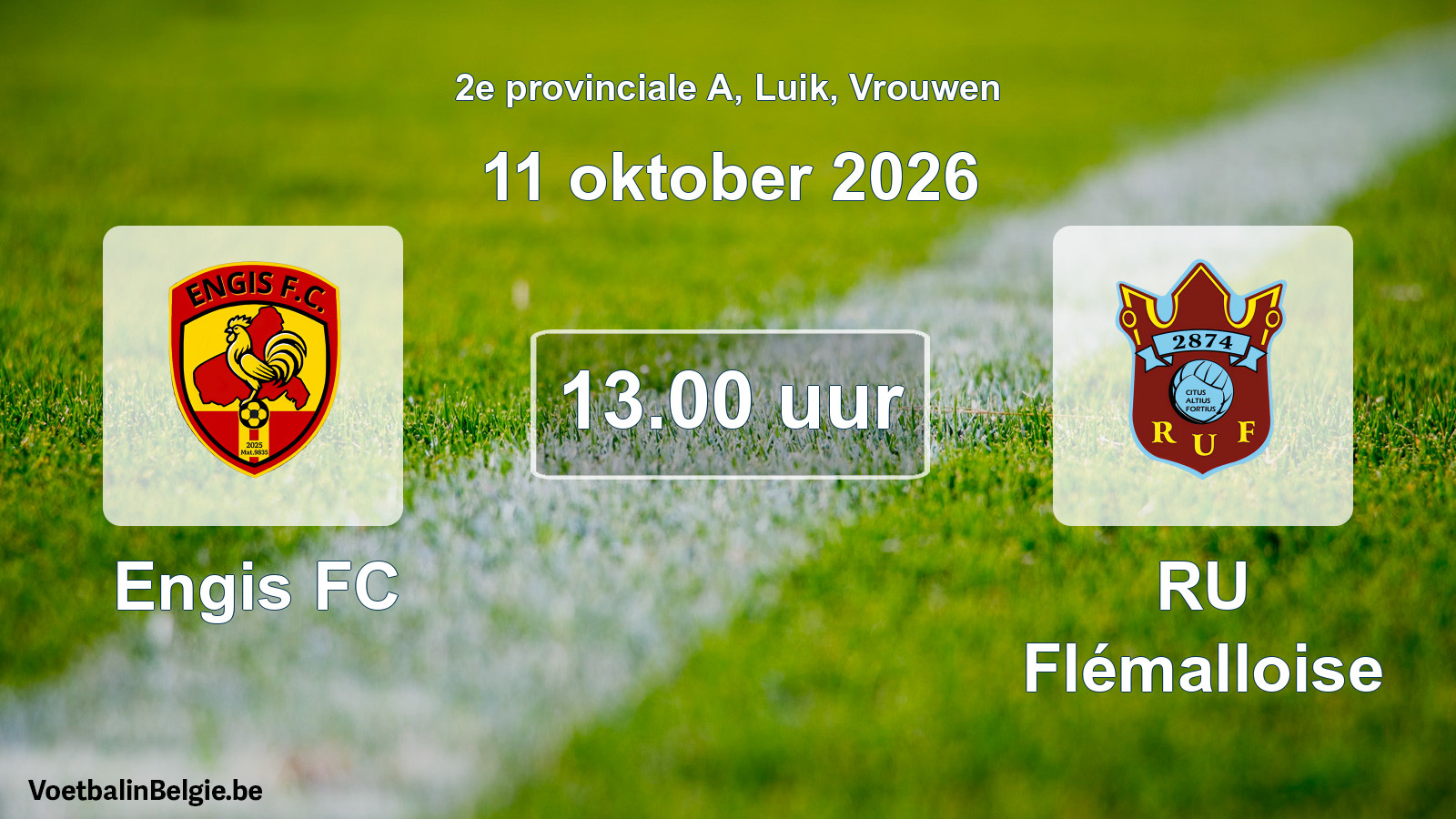 Geplande wedstrijd vrouwenvoetbal: Engis FC - RU Flémalloise (11 oktober 2026)