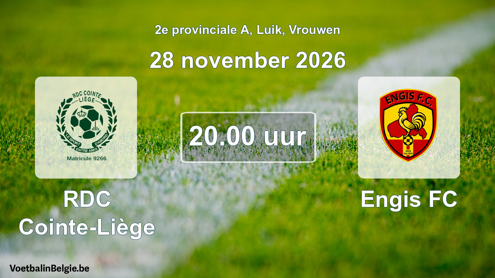 Geplande wedstrijd vrouwenvoetbal: RDC Cointe-Liège - Engis FC (28 november 2026)