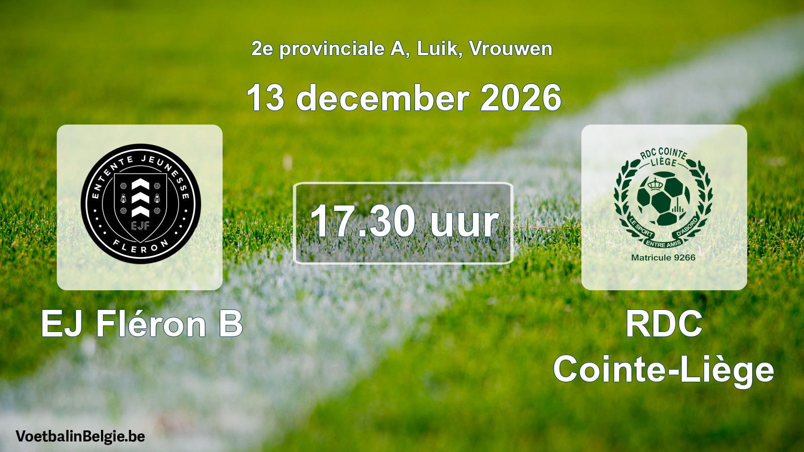 Geplande wedstrijd vrouwenvoetbal: EJ Fléron B - RDC Cointe-Liège (13 december 2026)