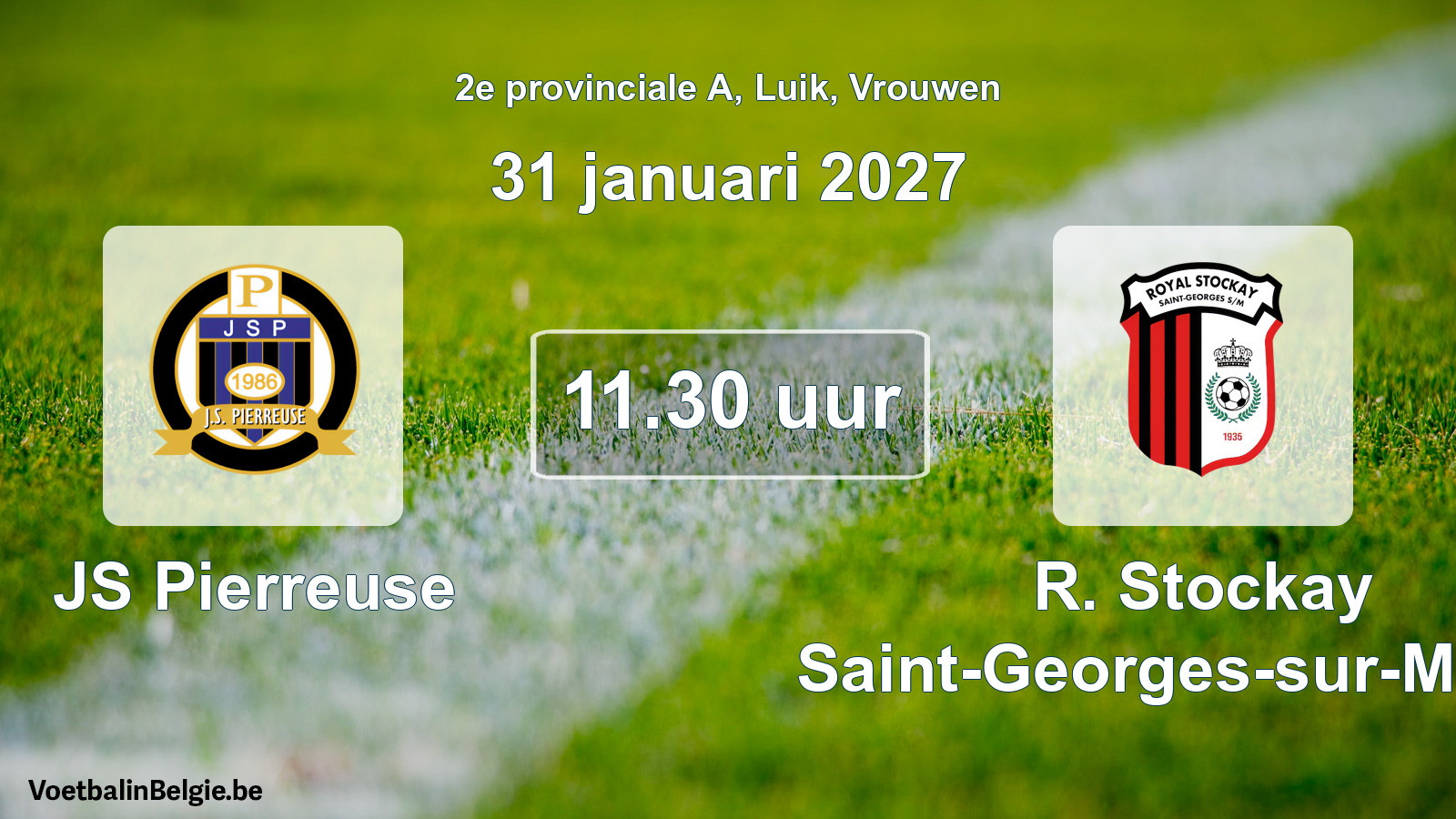 Geplande wedstrijd vrouwenvoetbal: JS Pierreuse - R. Stockay Saint-Georges-sur-Meuse (31 januari 2027)
