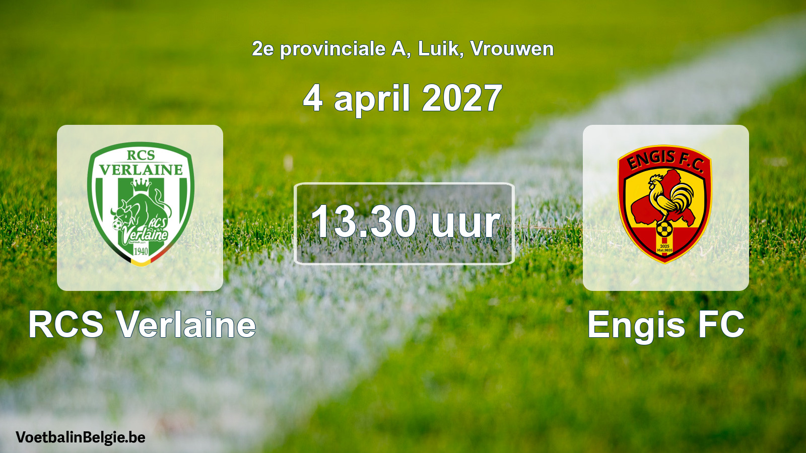 Geplande wedstrijd vrouwenvoetbal: RCS Verlaine - Engis FC (4 april 2027)