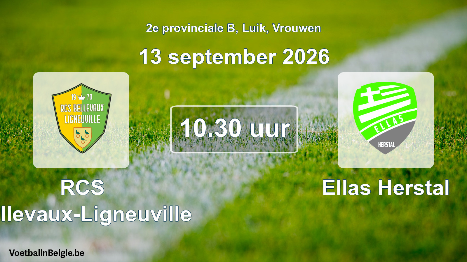 Geplande wedstrijd vrouwenvoetbal: RCS Bellevaux-Ligneuville - Ellas Herstal (13 september 2026)