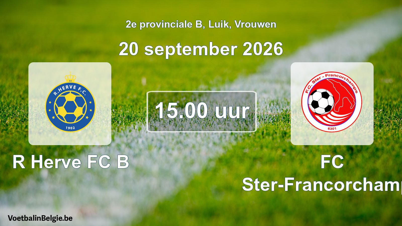 Geplande wedstrijd vrouwenvoetbal: R Herve FC B - FC Ster-Francorchamps (20 september 2026)