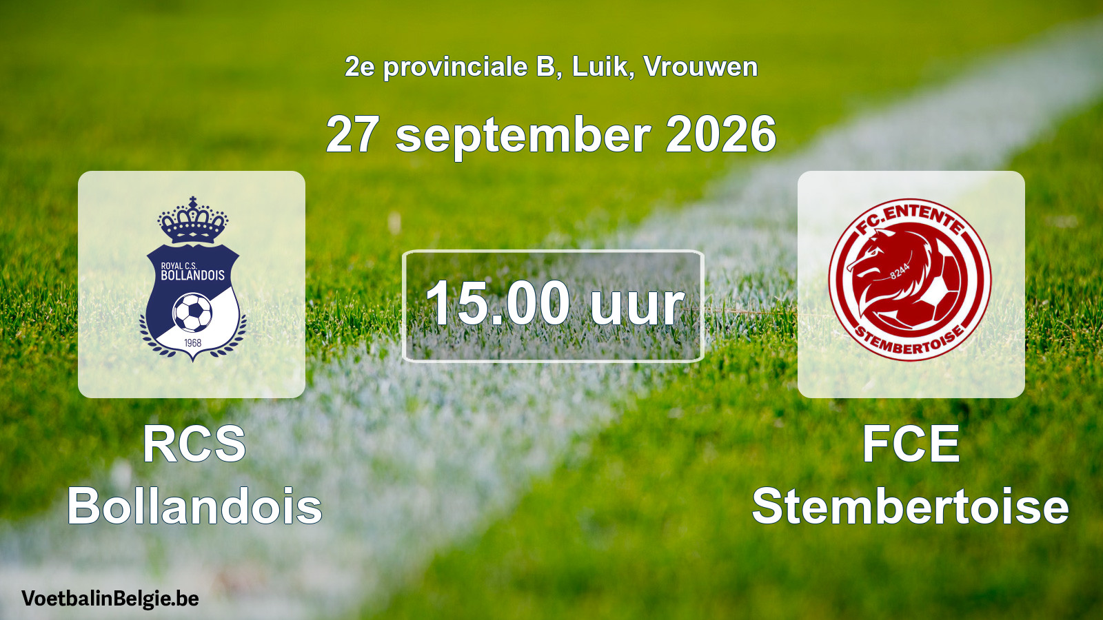 Geplande wedstrijd vrouwenvoetbal: RCS Bollandois - FCE Stembertoise (27 september 2026)