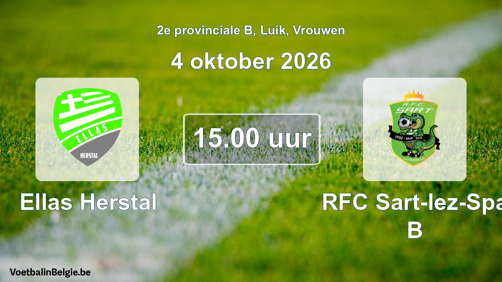 Geplande wedstrijd vrouwenvoetbal: Ellas Herstal - RFC Sart-lez-Spa B (4 oktober 2026)