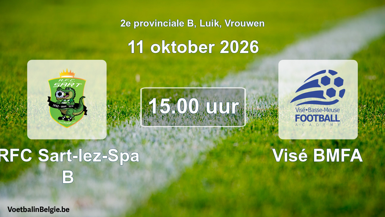 Geplande wedstrijd vrouwenvoetbal: RFC Sart-lez-Spa B - Visé BMFA (11 oktober 2026)