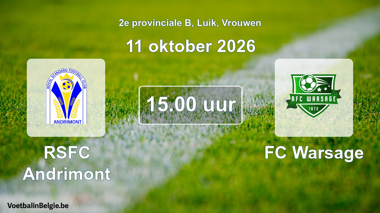 Geplande wedstrijd vrouwenvoetbal: RSFC Andrimont - FC Warsage (11 oktober 2026)