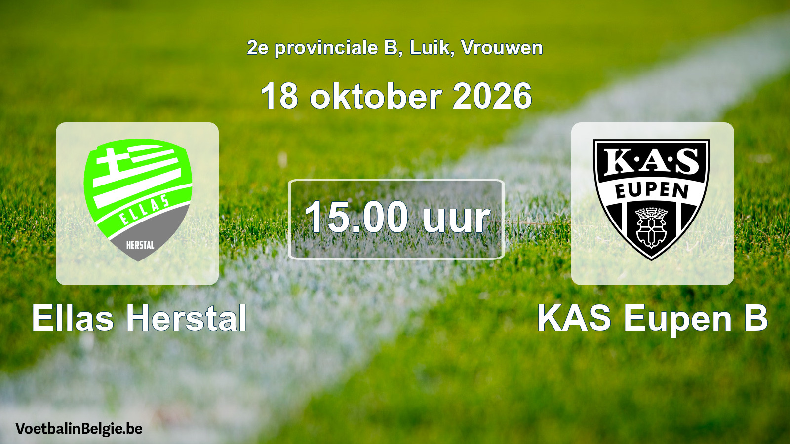 Geplande wedstrijd vrouwenvoetbal: Ellas Herstal - KAS Eupen B (18 oktober 2026)