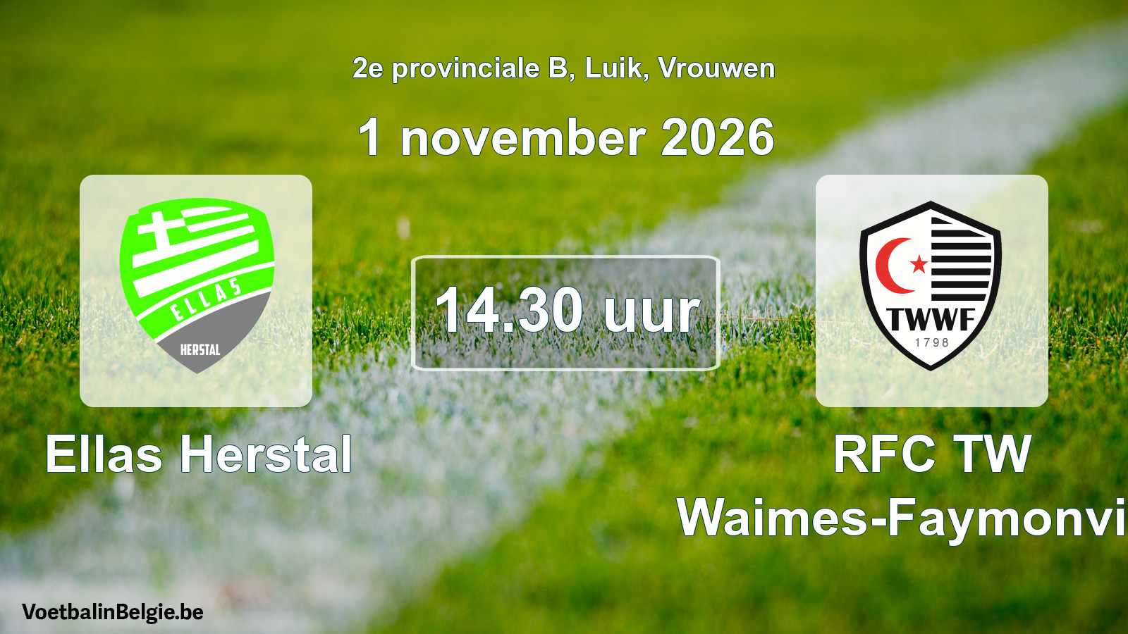 Geplande wedstrijd vrouwenvoetbal: Ellas Herstal - RFC TW Waimes-Faymonville (1 november 2026)
