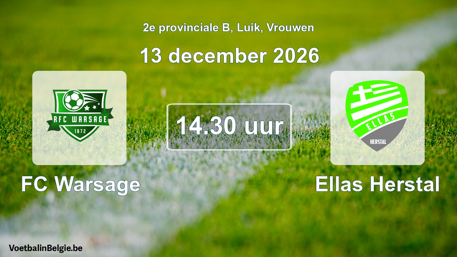 Geplande wedstrijd vrouwenvoetbal: FC Warsage - Ellas Herstal (13 december 2026)
