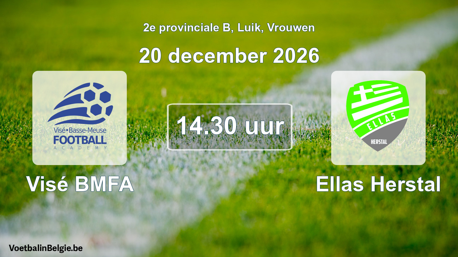 Geplande wedstrijd vrouwenvoetbal: Visé BMFA - Ellas Herstal (20 december 2026)