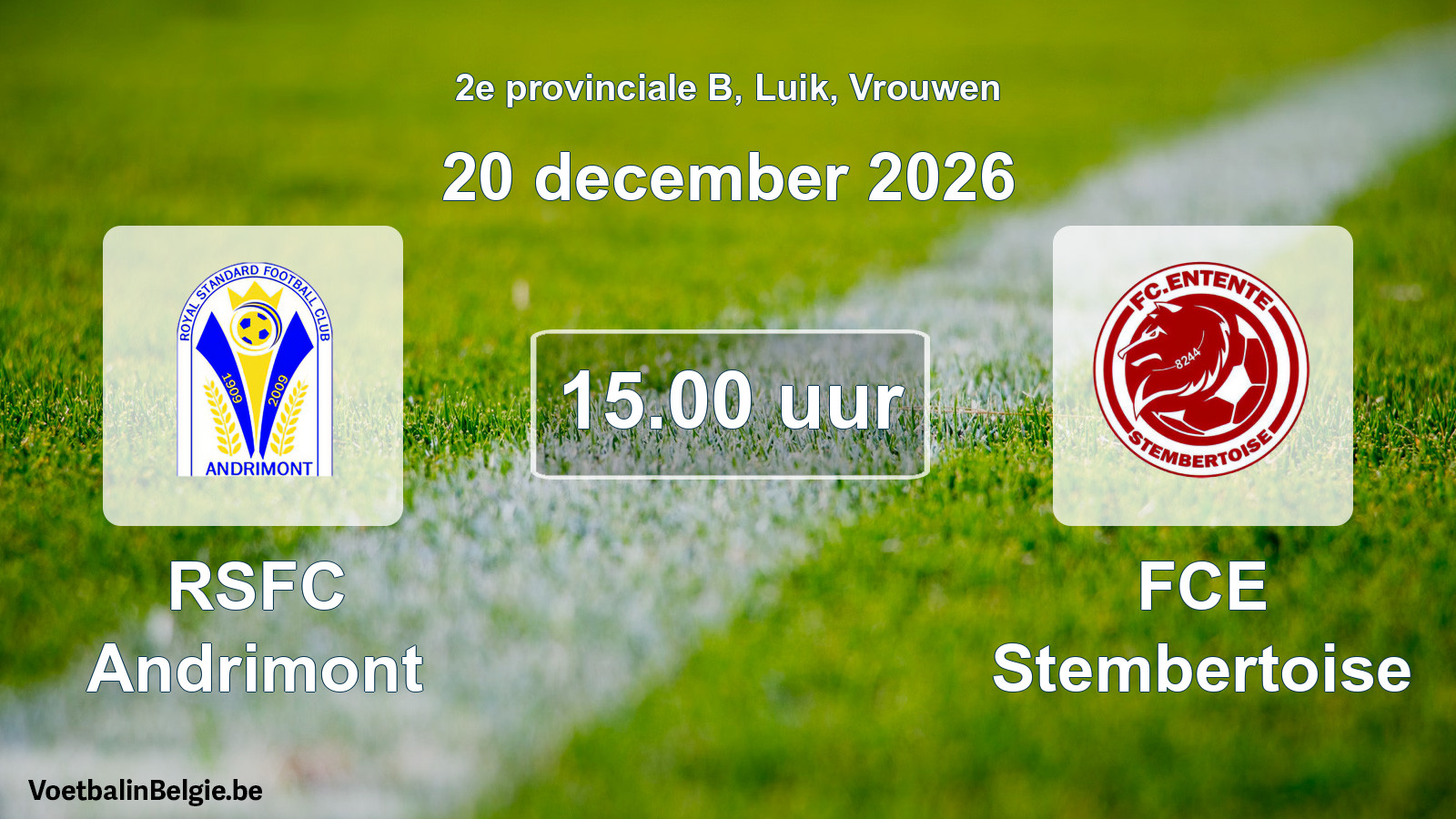 Geplande wedstrijd vrouwenvoetbal: RSFC Andrimont - FCE Stembertoise (20 december 2026)