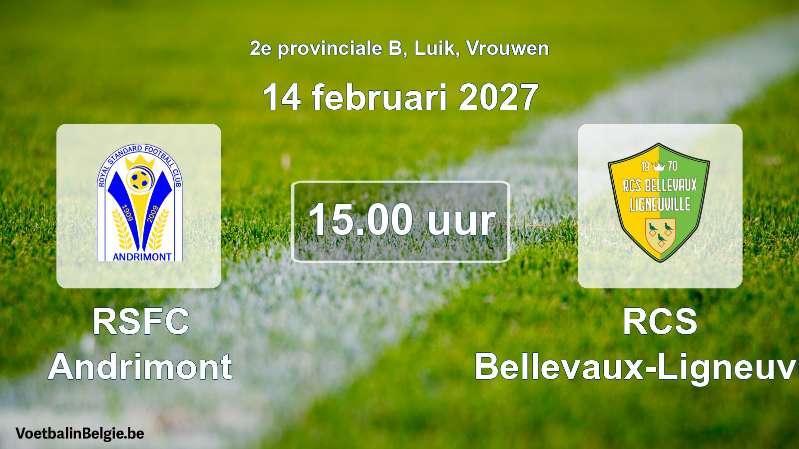 Geplande wedstrijd vrouwenvoetbal: RSFC Andrimont - RCS Bellevaux-Ligneuville (14 februari 2027)