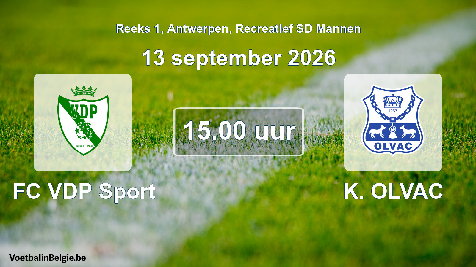 Scheduled match recreational sd men football: FC VDP Sport - K. OLVAC (13 September 2026)
