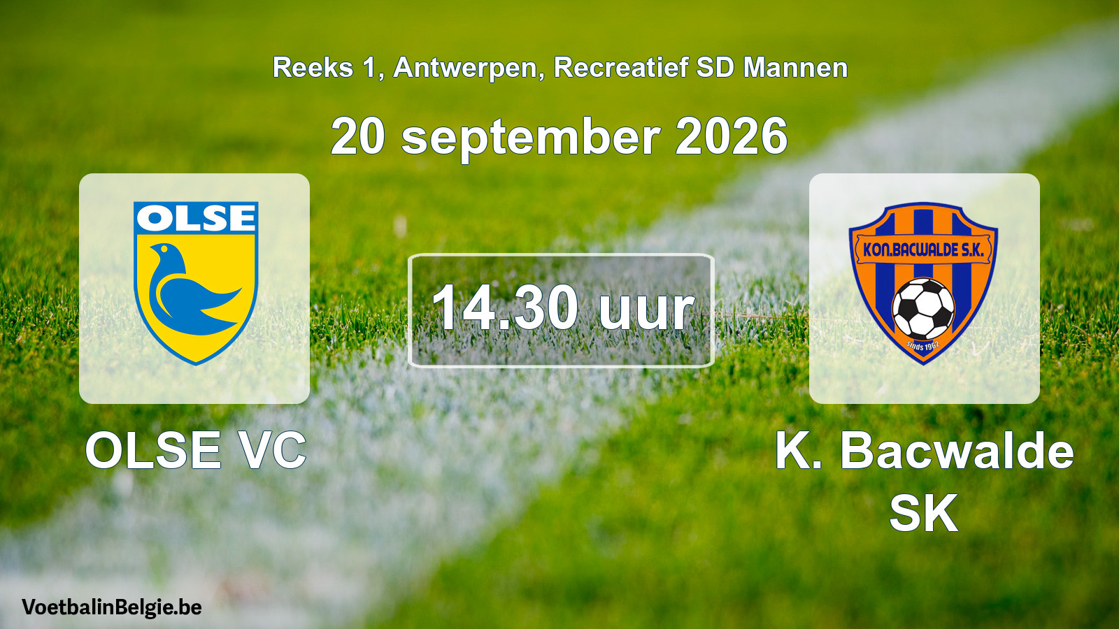 Geplantes Spiel freizeit sd männer-Fußball: OLSE VC - K. Bacwalde SK (20 September 2026)