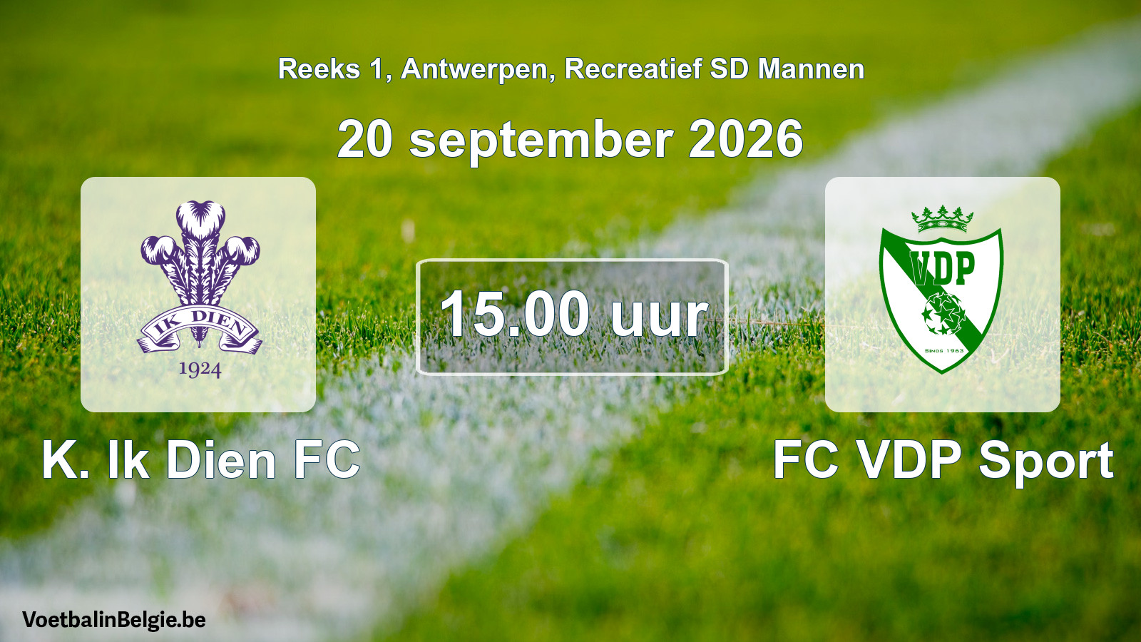 Match prévu football récréatif sd hommes: K. Ik Dien FC - FC VDP Sport (20 septembre 2026)