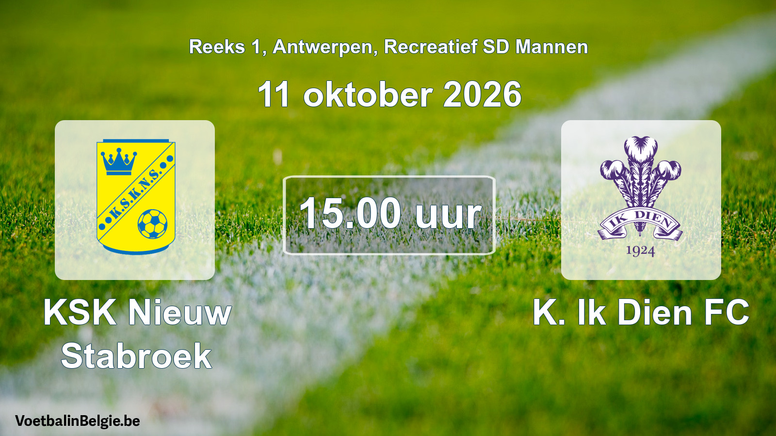 Scheduled match recreational sd men football: KSK Nieuw Stabroek - K. Ik Dien FC (11 October 2026)