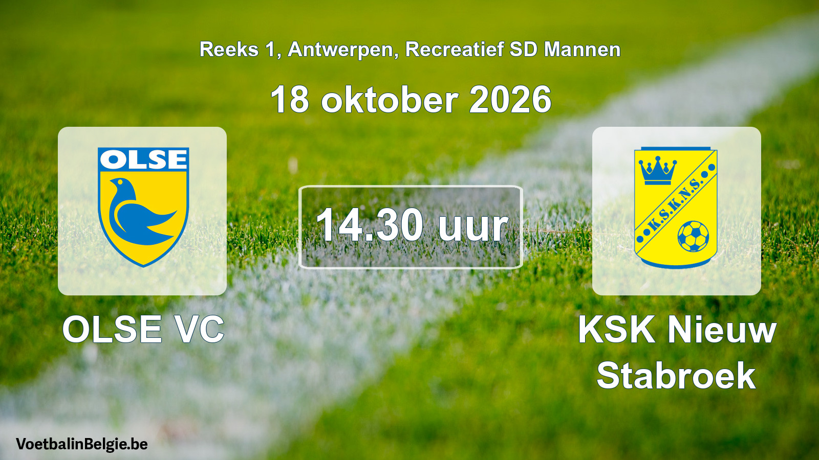 Geplantes Spiel freizeit sd männer-Fußball: OLSE VC - KSK Nieuw Stabroek (18 Oktober 2026)