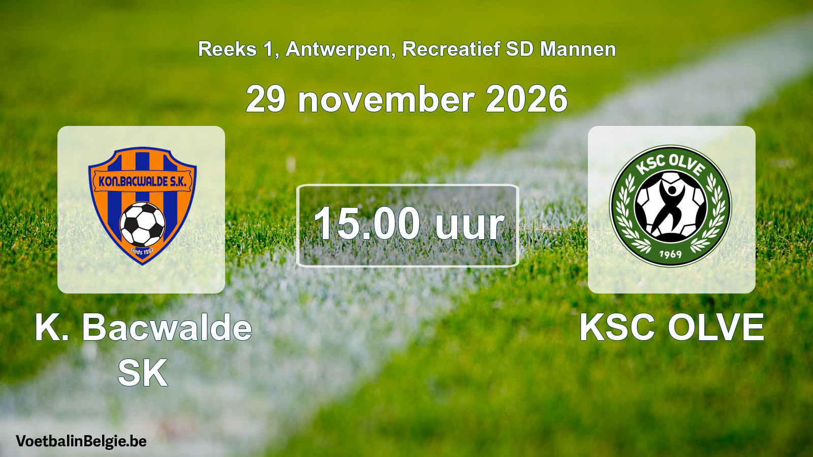 Geplantes Spiel freizeit sd männer-Fußball: K. Bacwalde SK - KSC OLVE (29 November 2026)