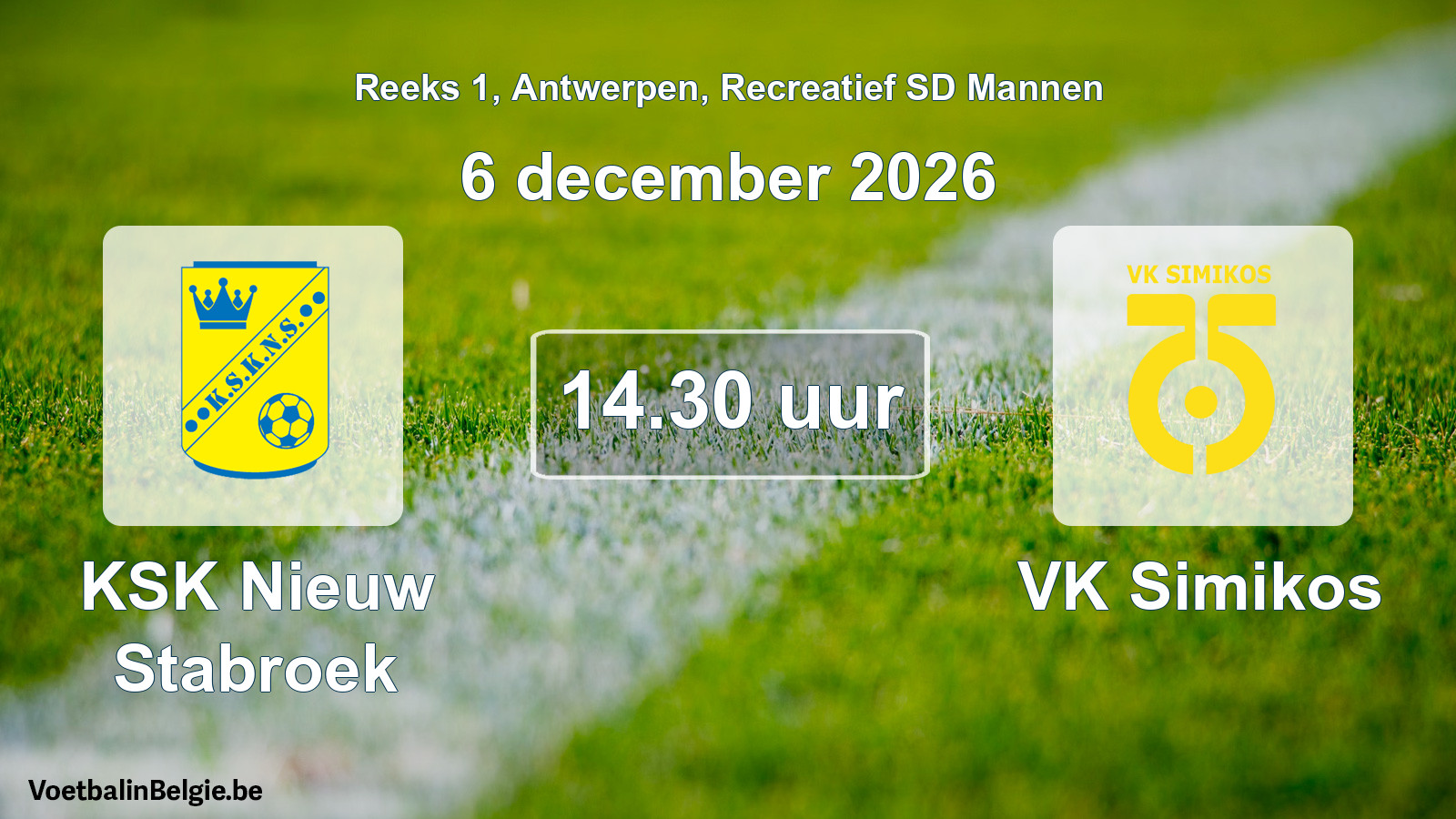 Scheduled match recreational sd men football: KSK Nieuw Stabroek - VK Simikos (6 December 2026)