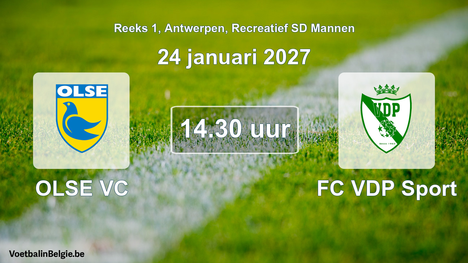 Scheduled match recreational sd men football: OLSE VC - FC VDP Sport (24 January 2027)