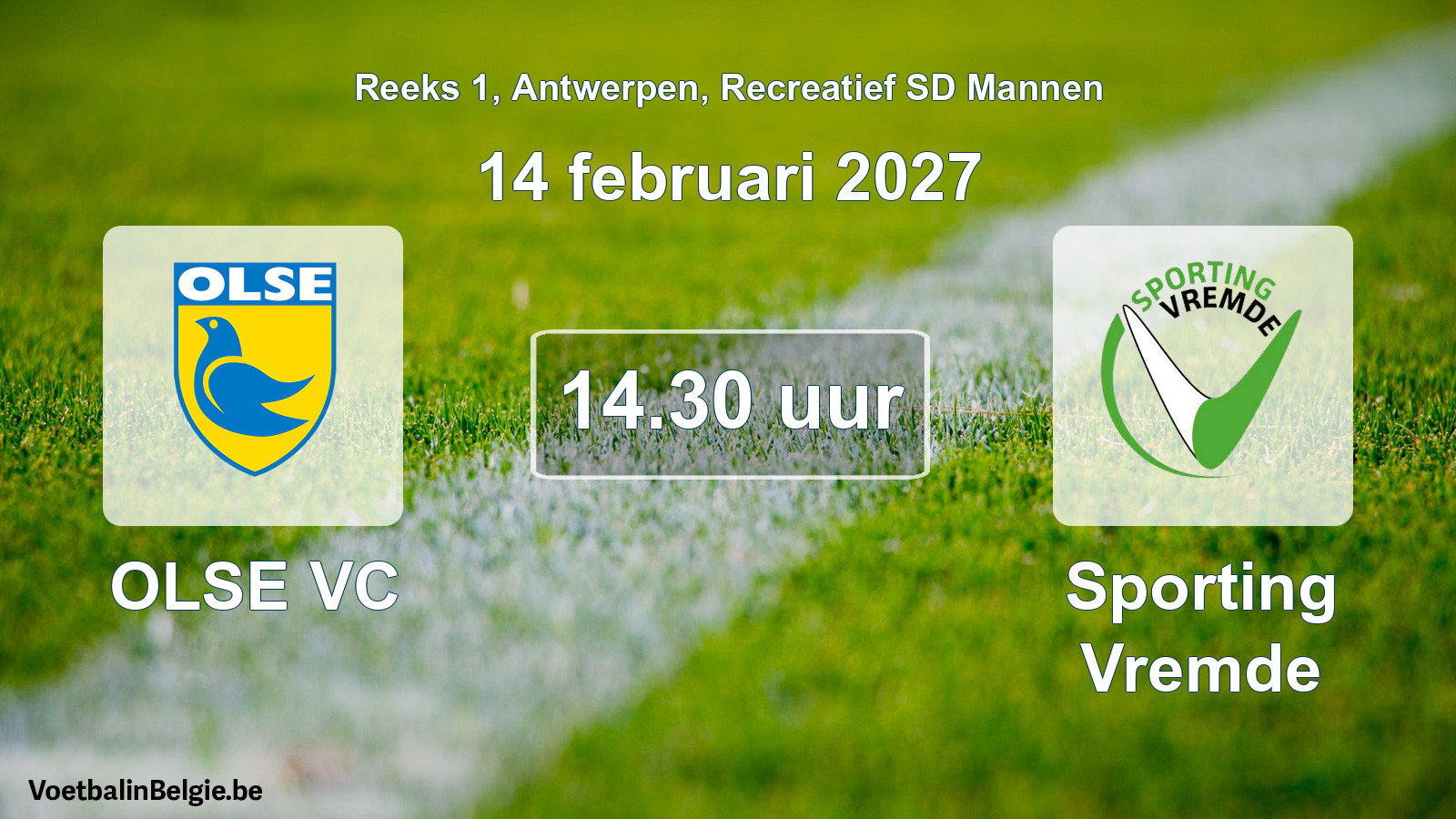Geplantes Spiel freizeit sd männer-Fußball: OLSE VC - Sporting Vremde (14 Februar 2027)