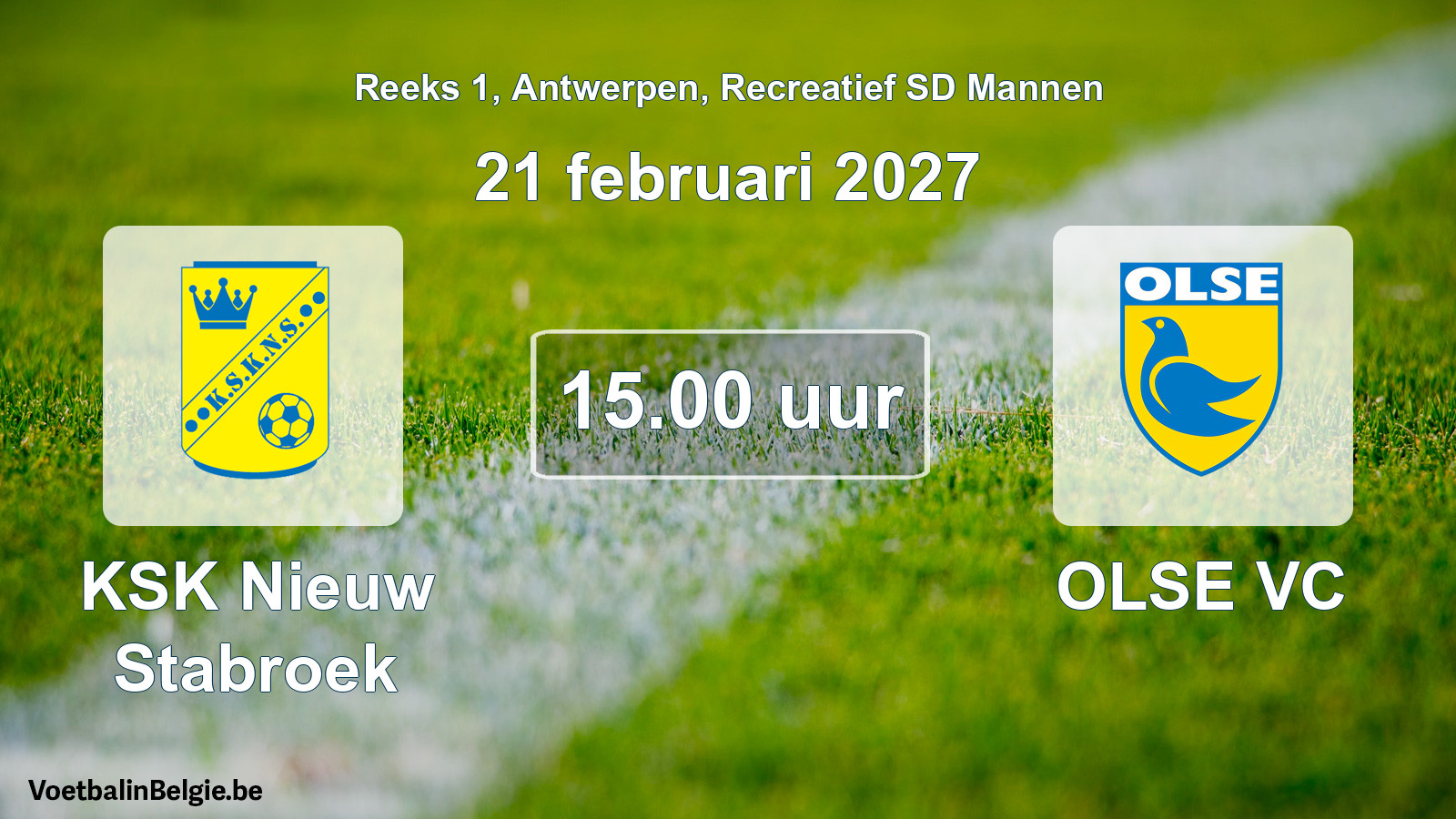 Geplantes Spiel freizeit sd männer-Fußball: KSK Nieuw Stabroek - OLSE VC (21 Februar 2027)