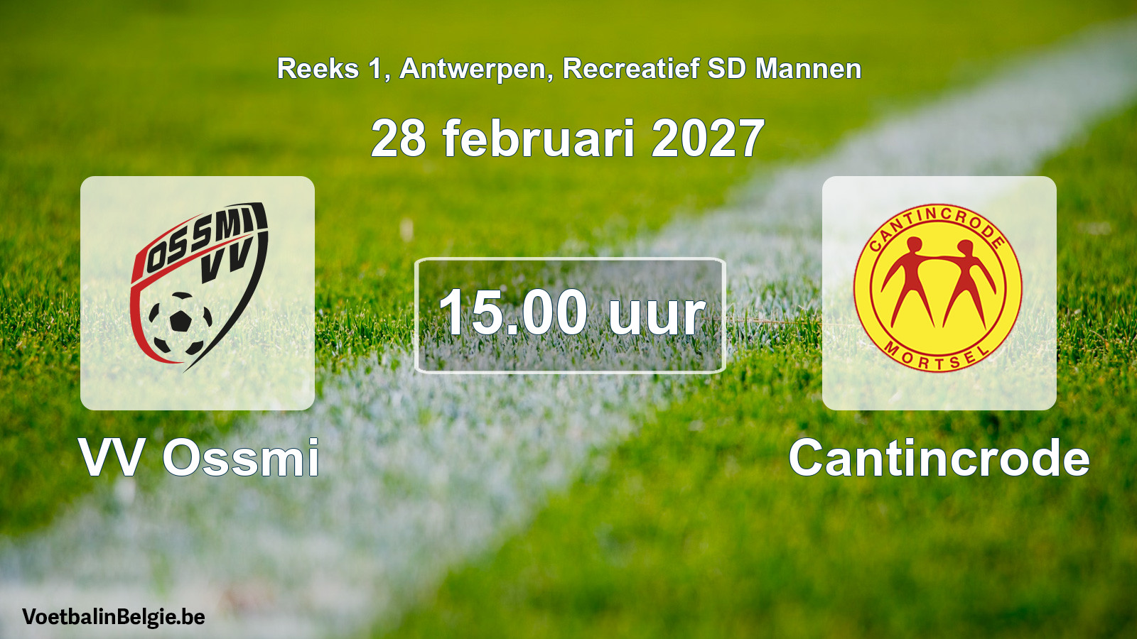 Geplantes Spiel freizeit sd männer-Fußball: VV Ossmi - Cantincrode (28 Februar 2027)