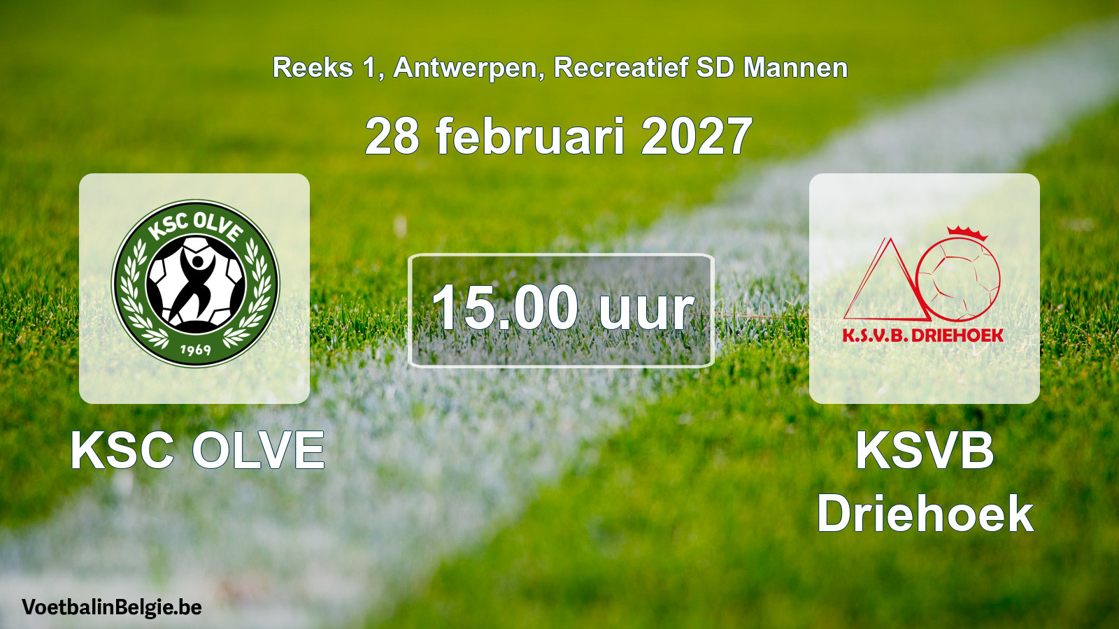Geplantes Spiel freizeit sd männer-Fußball: KSC OLVE - KSVB Driehoek (28 Februar 2027)